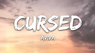 Cursed - Aviva Lyrics