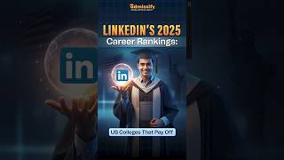 LinkedIn’s 2025 Career Rankings | Top Universities