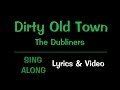 Dirty old town  karaoke