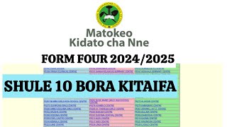 MATOKEO YA FORM FOUR 2024/205 SHULE 10 BORA KITAIFA MATOKEO YA FORM FOUR 2024/205 SHULE 10 BORA KITAIFA