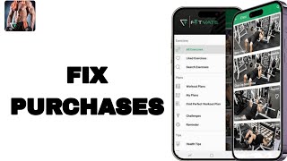 How To Fix And Solve Purchases On Fitvate - Gym App | Easy Fix screenshot 5