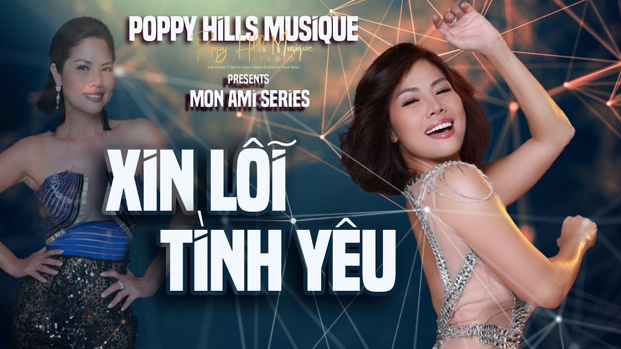 Poppy Hills Musique - Xin Lỗi Tình Yêu @ Minh Nhiên, Hồ Lệ Thu Cover