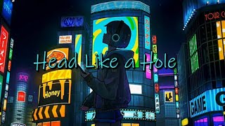 Nightcore - Head Like A Hole [Lyrics] Nine Inch Nails