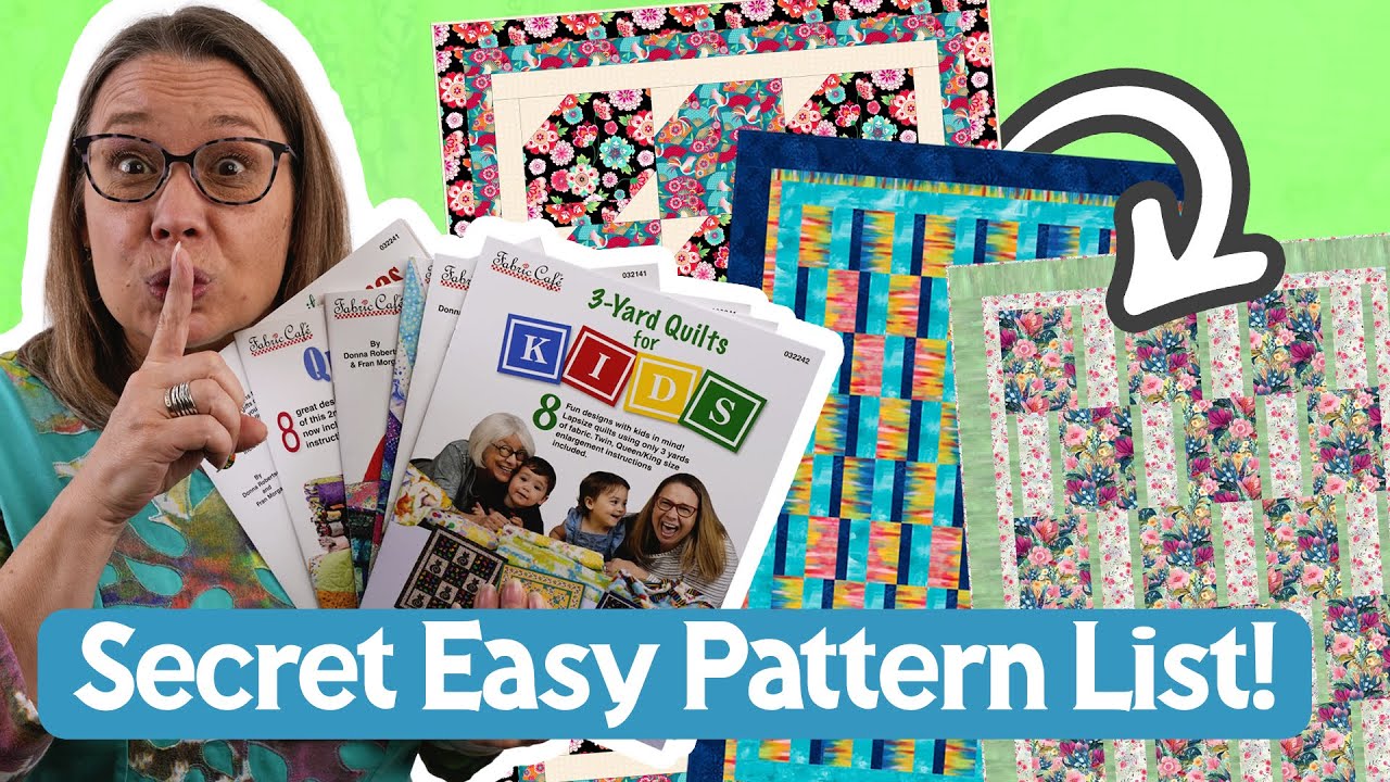 Revealing the Secret Easy Pattern from our 3-Yard Quilt Books (Part Two) 