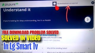 Lg smart tv me files download is not supported|| kya kare? screenshot 4