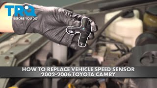 How to Replace Vehicle Speed Sensor 2002-2006 Toyota Camry