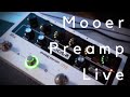 Mooer Preamp Live | INCREDIBLE TONAL VALUE FOR THE MONEY!!!