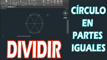 AUTOCAD: Como DIVIDIR un CÍRCULO en PARTES IGUALES