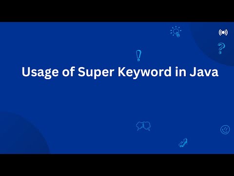 #2 Usage of Super Keyword in Java
