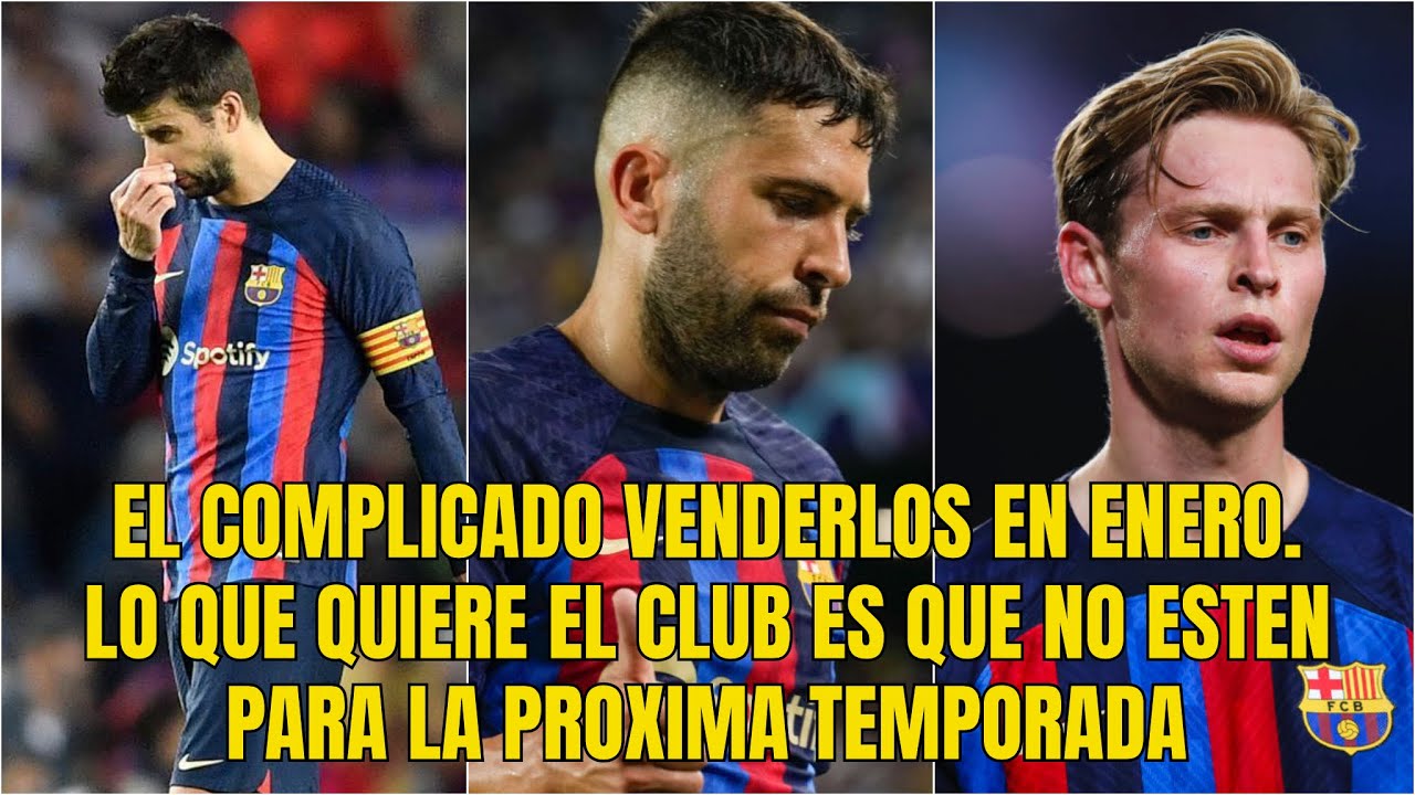 LOS TRES JUGADORES QUE SE PLANTEA VENDER EL BAR A EN EL MERCADO 