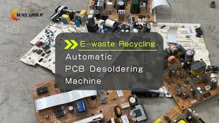 E-waste Recycling | Automatic PCB Desoldering Machine