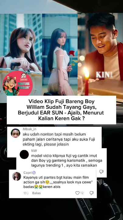 VIDEO KLIP FUJI DAN BOY WILLIAM EAR SUN - AJAIB , TRENDING GAK YA ? #fuji #boywilliam #shorts #viral