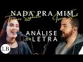 Nada pra mim (Thaiane Saghetto) | Análise de Letra | Louvor Bíblico