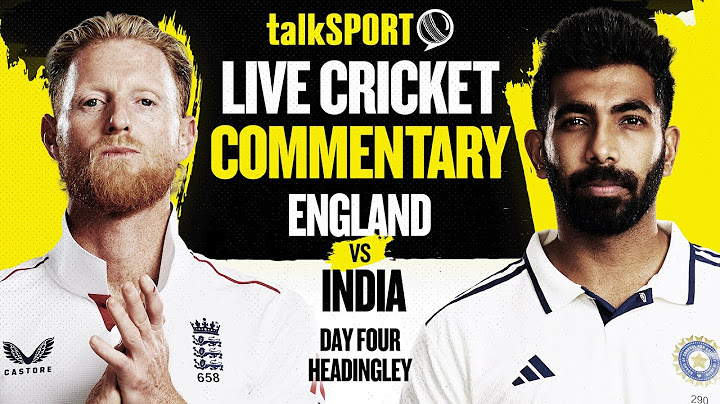 LIVE From Headingley: England V India First Test Day 4