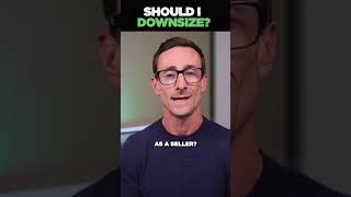 DON'T Downsize Yet!!