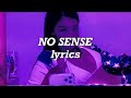 Justin Bieber Travis Scott No Sense Lyrics 