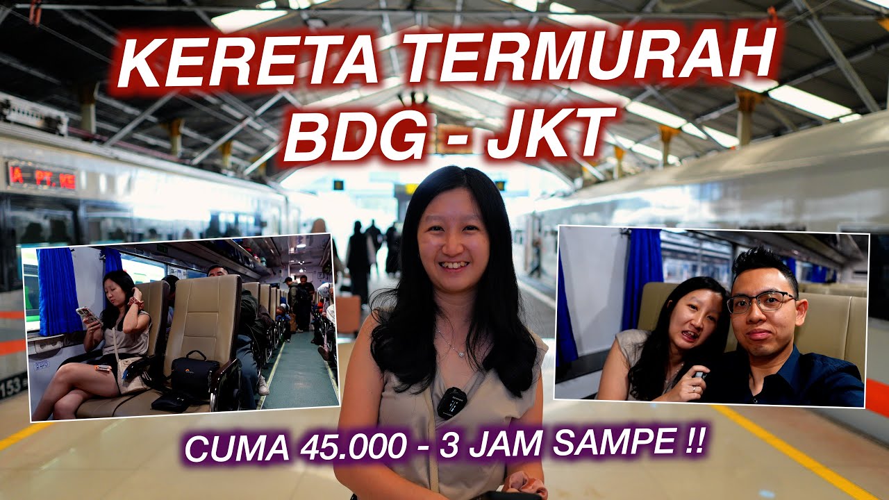 KERETA TERMURAH BANDUNG - JAKARTA CUMA 45 RIBU TANPA TRANSIT CUMA 3 JAM - KERETA CIKURAY