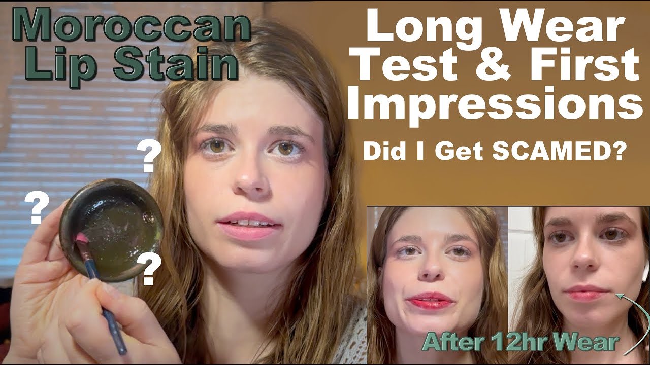 Moroccan Lip Stain - Long Wear Test & First Impressions