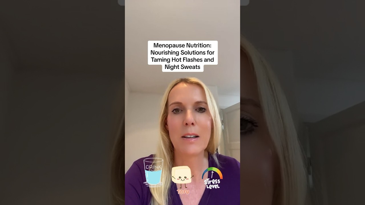 Menopause Nutrition: Nourishing Solutions for Soothing Hot Flashes and Night Sweats