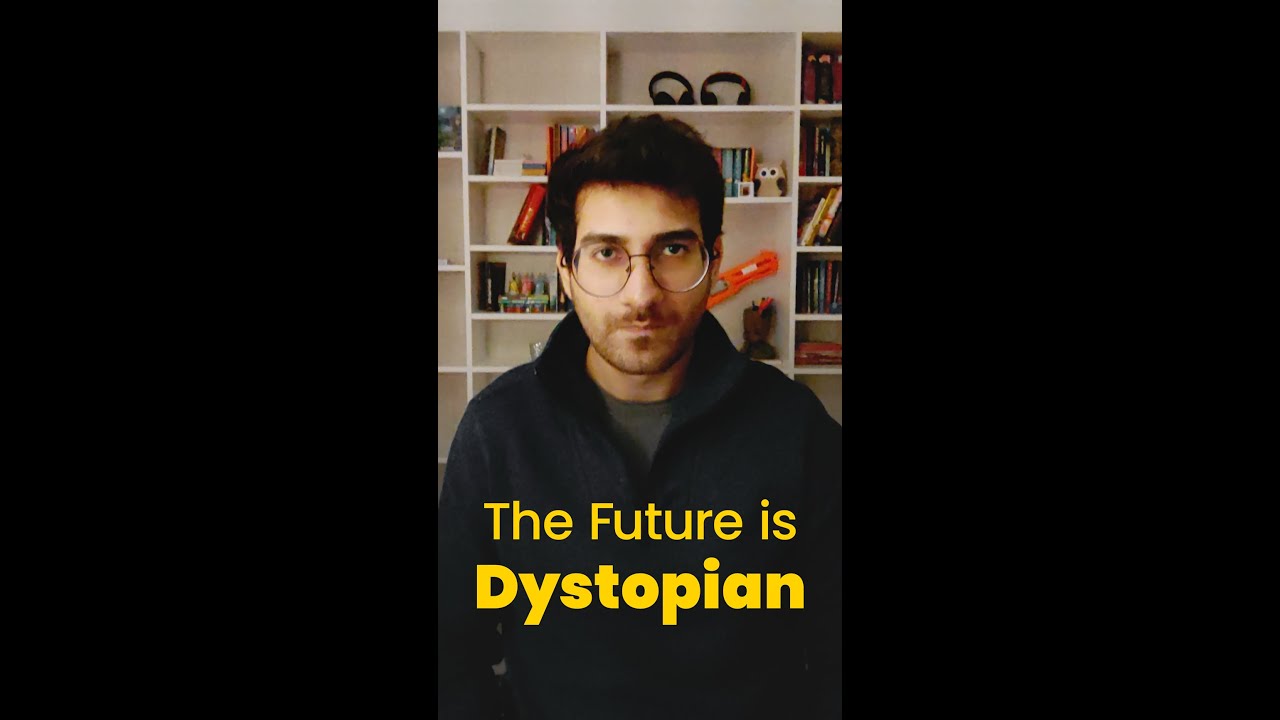 The Future is Dystopian - YouTube