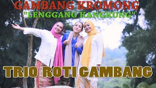 GAMBANG KROMONG LENGGANG KANGKUNG _ TRIO ROTI GAMBANG