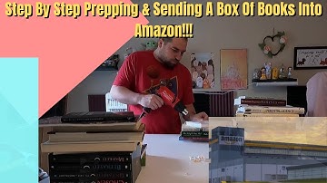 Step by Step Tutorial On Preparing & Completing A Shipment Of Books To Amazon FBA!!