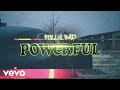 Fully Bad - Powerful (Official Music Video)