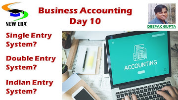 Business Accounting Day-10 By Deepak Gupta