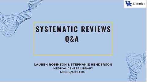 Systematic Reviews Q & A