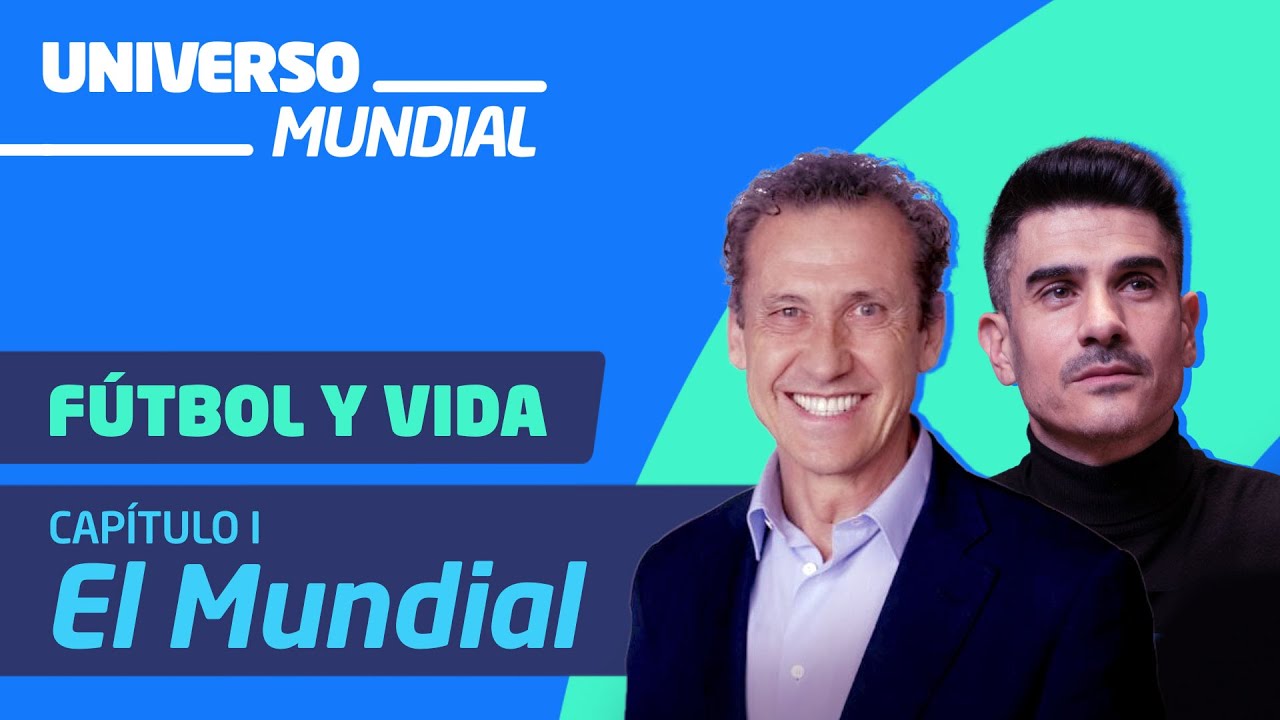 MUNDIAL QATAR 2022 | Fútbol y Vida, Jorge VALDANO y Álvaro BENITO Capítulo 1 | Diario AS