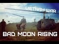 Vietnam War Creedence Clearwater Revival Bad Moon Rising mp3