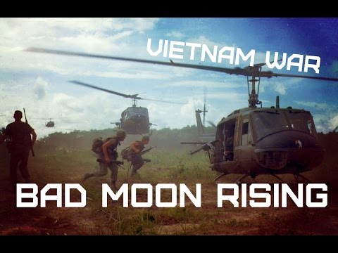 Vietnam War Creedence Clearwater Revival Bad Moon Rising