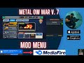 HƯỚNG DẪN HACK / MOD GAME : METAL OW WAR V. 7 (MOD MENU) #hackmodgame #metalowwar