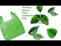 DIY artificial leaves from polythene bags/Fake leaves from used plastic carry bags/Best out of waste