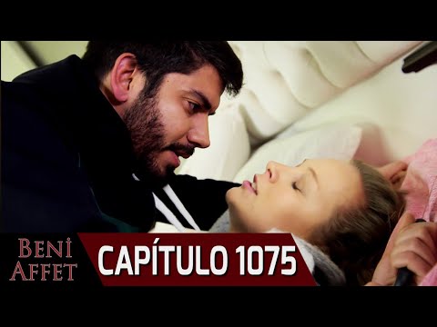 Perdóname (Beni Affet) - Capítulo 1075