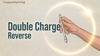 Penspinning - Double Charge Reverse (trickdatabase)