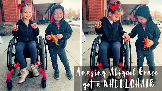 She Needs A Wheelchair? || Amazing Abigail Grace