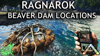 Ragnarok Beaver Dam Locations - Ark Survival Evolved - ... | Doovi