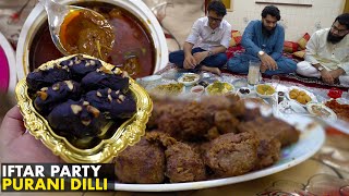 Iftar Party In Old Delhi | Traditional Home Made Iftari Food | Ramadan Special | Roza Iftar Ki Dawat