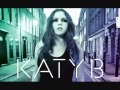 Katy b  on a mission lyrics