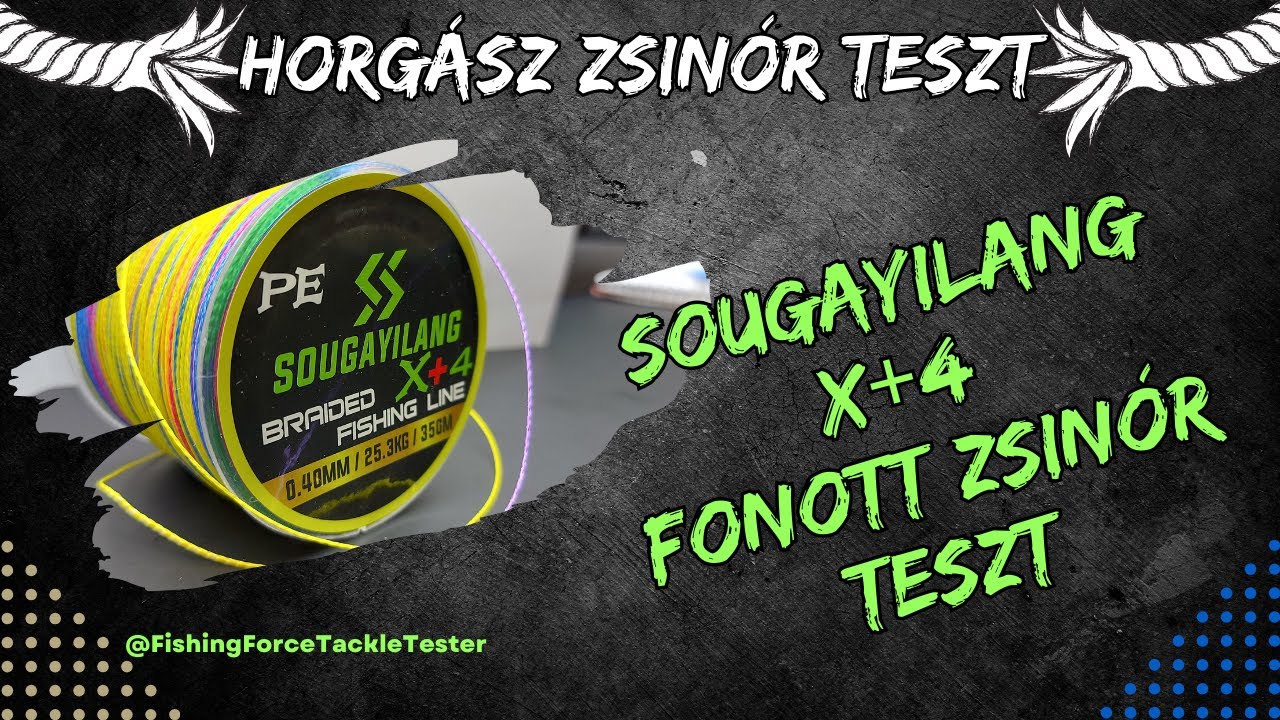 Sougayilang X+4 0,40mm fonott zsinór teszt #horgászat