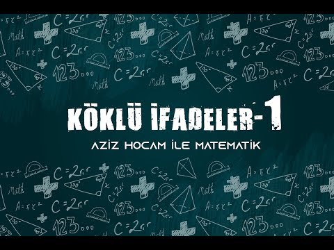 26.DERS - KÖKLÜ İFADELER 1