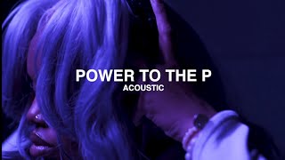 Nelccia - Power to the P (Acoustic Video) Resimi