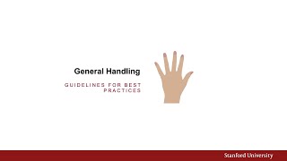 Stanford Handling: General Handling for Special Collections