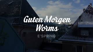 Guten Morgen Worms. /  WasserFilter ./ С Добрым утром, Worms.