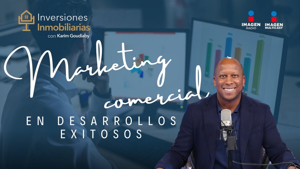 Secretos del Marketing Comercial en Desarrollos Inmobiliario