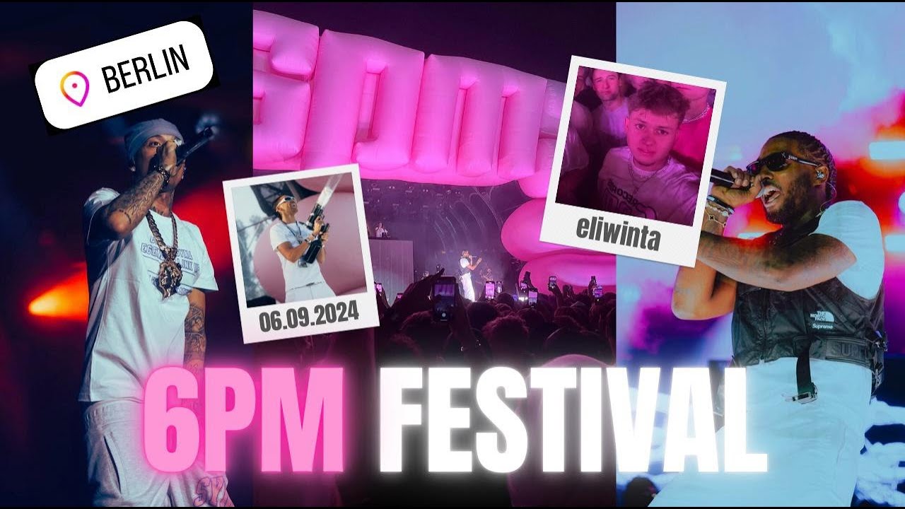 6PM FESTIVAL in BERLIN 😤 (LUCIANO, PASHANIM, CENTRAL CEE, REEZY& CO!)🎶 🔥 | eliwinta