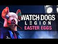 The Best Easter Eggs in WATCH DOGS: LEGION