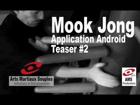 Film promotionnel de l'application Android "Mook Jong, wing chun Wooden Dummy" MOOK JONG, Wing Chun Wooden Dummy, est la nouvelle application pour Android, disponible gratuitement sur le Google play. "Mook Jong, Wing Chun Wooden Dummy : forme et variations La forme des 108 mouvements demeure un exercice emblématique du style Wing Chun.