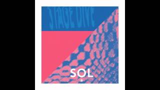Sol   Stage Dive single